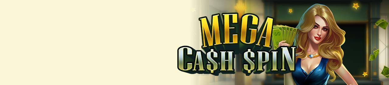 Mega Cash Spin