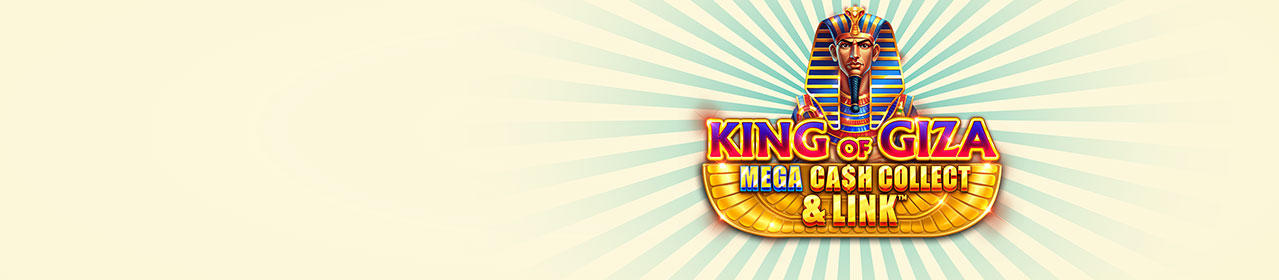 King of Giza Mega Cash Collect